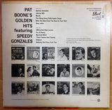 Pat Boone : Pat Boone's Golden Hits Featuring Speedy Gonzales (LP, Comp)