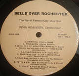 Dean W. Robinson, James W. Keane : Bells Over Rochester (LP)