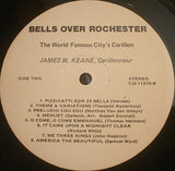 Dean W. Robinson, James W. Keane : Bells Over Rochester (LP)