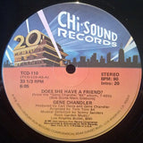 Gene Chandler : Does She Have A Friend? (12")