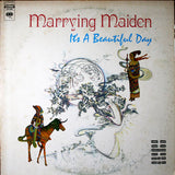 It's A Beautiful Day : Marrying Maiden (LP, Album, RE, Ter)