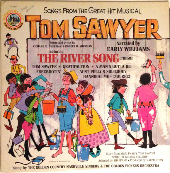 The Golden Country Nashville Singers* & The Golden Pickers Orchestra : Songs From The Great Hit Musical Tom Sawyer (LP, Album)