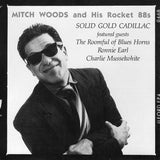 Mitch Woods And His Rocket 88's : Solid Gold Cadillac (CD, Album)