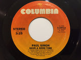 Paul Simon : Stranded In A Limousine / Have A Good Time (7", Single)