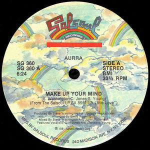 Aurra : Make Up Your Mind (12")