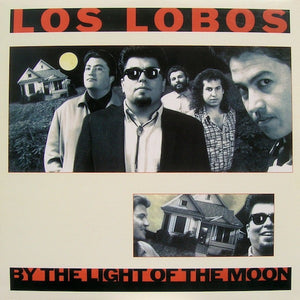 Los Lobos : By The Light Of The Moon (LP, Album, Spe)