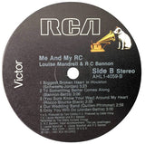 Louise Mandrell And RC Bannon* : Me And My RC (LP, Album, Ind)