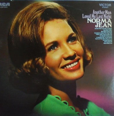 Norma Jean (2) : Another Man Loved Me Last Night (LP, Album)