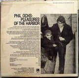 Phil Ochs : Pleasures Of The Harbor (LP, Album)