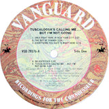 Hank Beebe , Lyrics By Bill Heyer , Featuring Len Gochman, Patti Perkins, Renny Temple : Tuscaloosa's Calling Me (...But I'm Not Going!) (LP, Album)