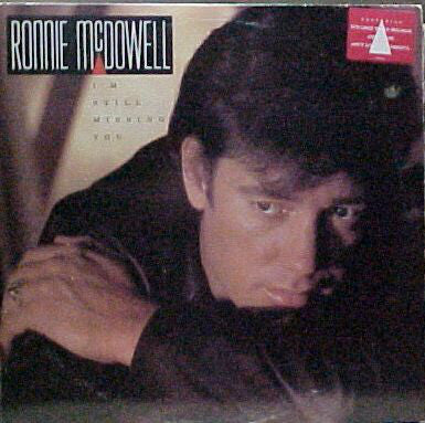 Ronnie McDowell : I'm Still Missing You (LP, Album)