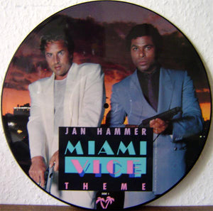 Jan Hammer / Glenn Frey : Miami Vice Theme / You Belong To The City (12", Ltd, Pic)