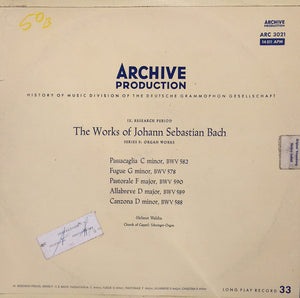 Johann Sebastian Bach, Helmut Walcha : Passacaglia C Minor, BWV 582 - Fugue G Minor, BWV 578 - Pastorale F Major, BWV 590 - Allabreve D Major, BWV 589 - Canzona D Minor, BWV 588 (LP, Mono)