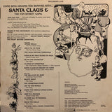 Santa Claus and The Fun Street Gang : Santa Claus And The Fun Street Gang (LP, Album)