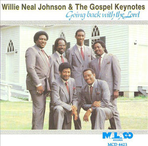 Willie Neal Johnson & The Gospel Keynotes : Going Back With The Lord (LP, Album)