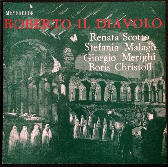 Meyerbeer* - Renata Scotto, Stefania Malagù, Giorgio Merighi, Boris Christoff : Roberto Il Diavolo (3xLP, Album, RE + Box)