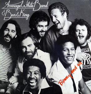 Average White Band & Ben E. King : Benny And Us (LP, Album, Pre)