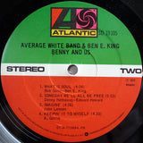 Average White Band & Ben E. King : Benny And Us (LP, Album, Pre)