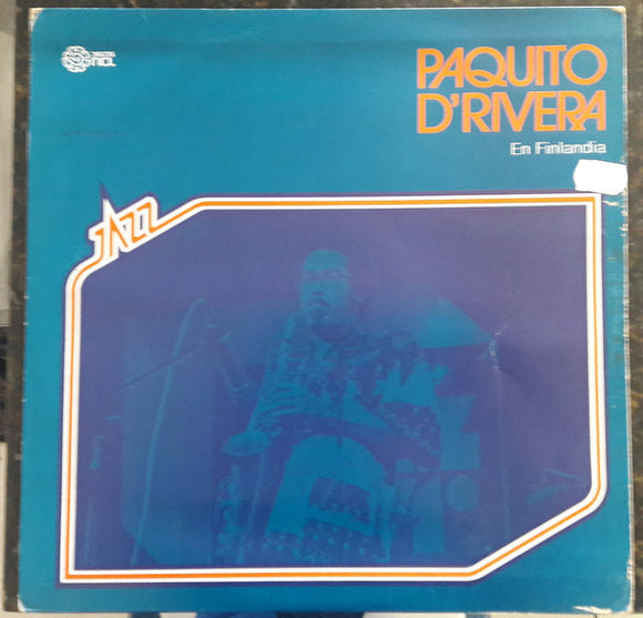 Paquito D'Rivera : Paquito D'Rivera En Finlandia (LP, Album)