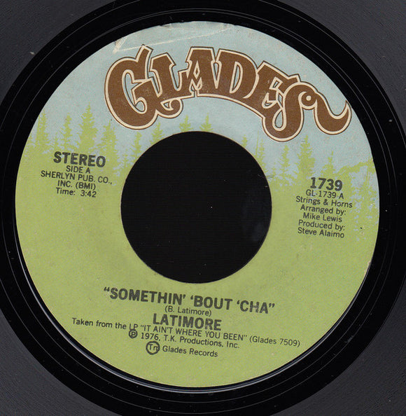 Latimore (2) : Somethin' 'Bout 'Cha / Sweet Vibrations (7