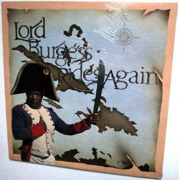 Lord Burgess : Lord Burgess Rides Again (LP)