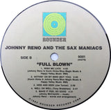 Johnny Reno & The Sax Maniacs : Full Blown (LP)