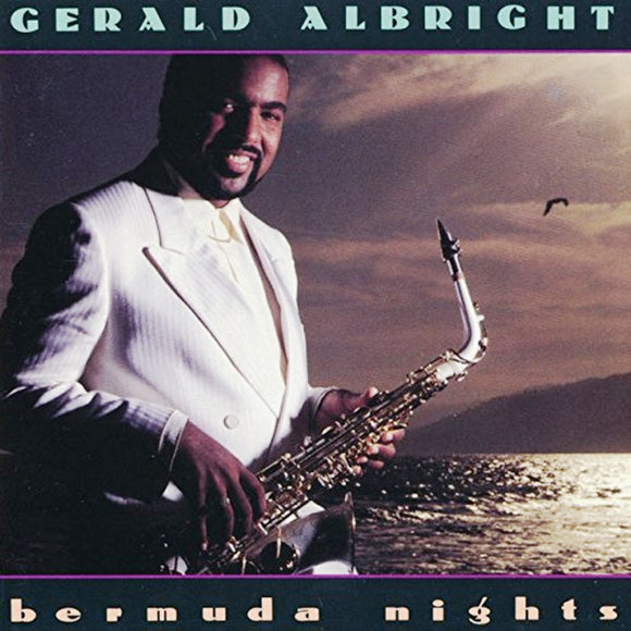 Gerald Albright : Bermuda Nights (LP, Album)