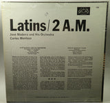 Jose Madeira And His Orchestra / Carlos Montoya : Latins / 2 A.M. (LP, Album)