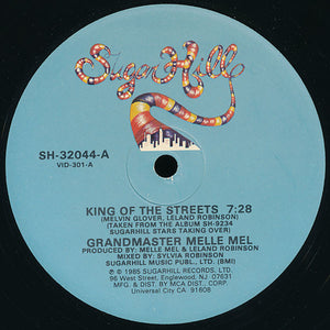 Grandmaster Melle Mel : King Of The Streets (12")