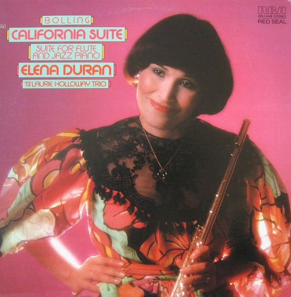 Elena Duran And The Laurie Holloway Trio : California Suite / Suite For Flute And Jazz Piano (LP, Album)