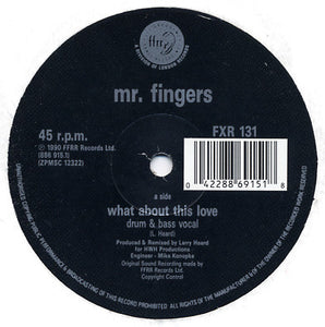 Mr. Fingers : What About This Love (Remix) (12")