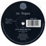 Mr. Fingers : What About This Love (Remix) (12")