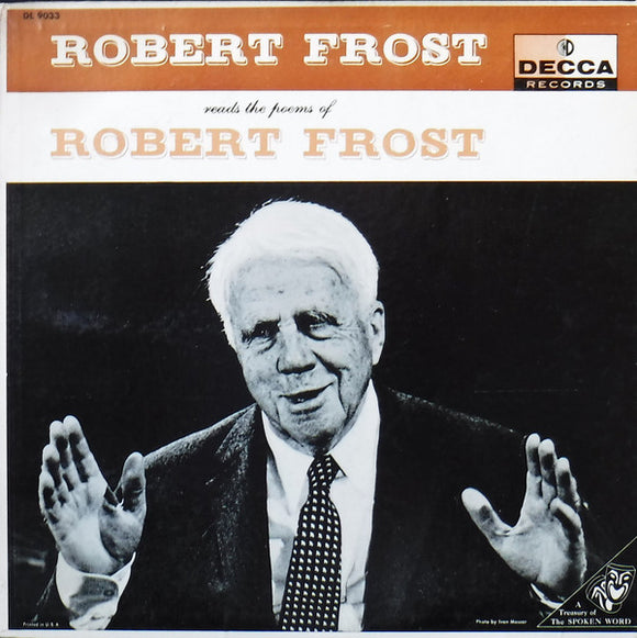 Robert Frost : Reads The Poems Of Robert Frost (LP)