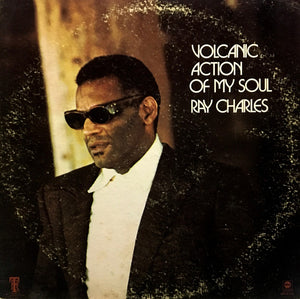 Ray Charles : Volcanic Action Of My Soul (LP, Album)