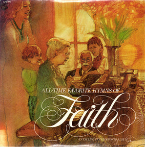 Various : All Time Favorite Hymns Of Faith (2xLP, Comp)