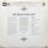 The Amigos : "Goes Latin" (LP, Album)