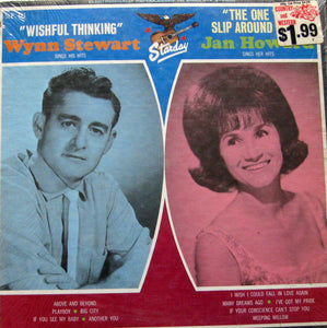 Wynn Stewart / Jan Howard : Wishful Thinking / The One You Slip Around With (LP, Album)