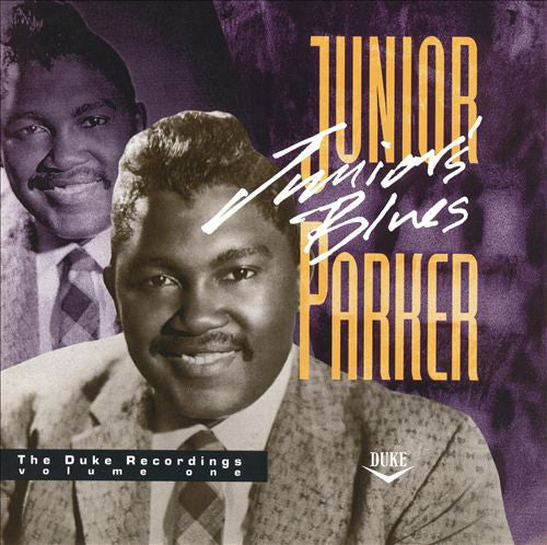 Little Junior Parker : Junior's Blues : The Duke Recordings Volume One (CD, Comp)