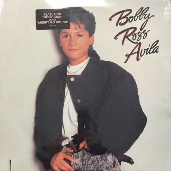 Bobby Ross Avila : Bobby Ross Avila (LP)