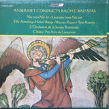 Ansermet* Conducts Bach*, Elly Ameling • Helen Watts • Werner Krenn • Tom Krause, L'Orchestre De La Suisse Romande, Choeur Pro Arte De Lausanne* : Cantatas No. 130 / No. 67 / Excerpts From No. 101 (LP)