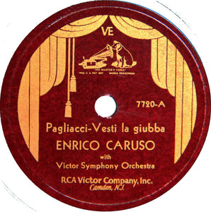 Enrico Caruso With Victor Symphony Orchestra : Pagliacci - Vesti La Giubba / Marta - M'Appari (Shellac, 12")