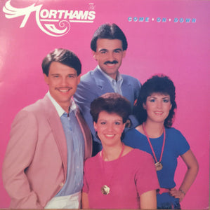 The Northams : Come On Down (LP, Album)