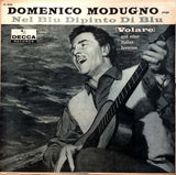 Domenico Modugno : Sings Nel Blu Dipinto di Blu ( Volare ) And Other Italian Favorites (LP, Album, Mono)