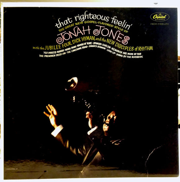 Jonah Jones with the Jubilee Four, Dick Hyman and the New Disciples of Rhythm : That Righteous Feelin' (LP, Album, Mono)