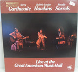 Terry Garthwaite, Bobbie Louise Hawkins, Rosalie Sorrels : Live At The Great American Music Hall (LP)