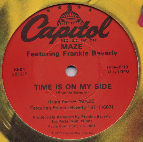 Maze Featuring Frankie Beverly / Raul de Souza : Time Is On My Side / Sweet Lucy (12