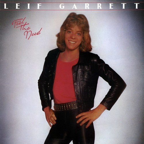 Leif Garrett : Feel The Need (LP, Album, MO-)