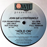 John Kay & Steppenwolf : Hold On (12", Single, Promo)