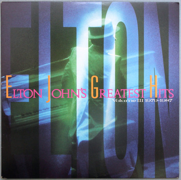 Elton John : Greatest Hits Volume III 1979-1987 (LP, Comp, Club, Col)