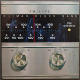 Climax Blues Band : FM / Live (2xLP, Album, PRC)